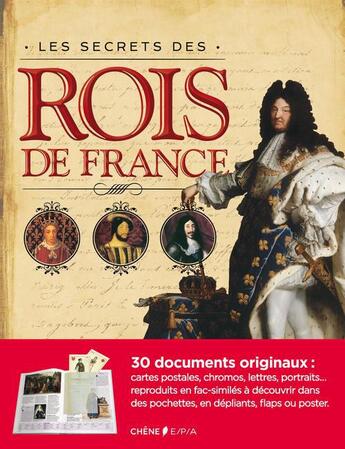 Couverture du livre « Les secrets des Rois de France » de  aux éditions Epa