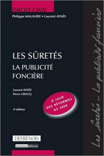 Couverture du livre « Les sûretés ; la publicité foncière (4e édition) » de Aynes/Crocq aux éditions Lgdj