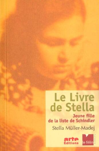 Couverture du livre « Le livre de stella » de Muller Madej S aux éditions Felin