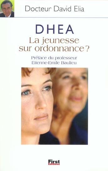 Couverture du livre « D.H.E.A. ; La Jeunesse Sur Ordonnance » de David Elia aux éditions First