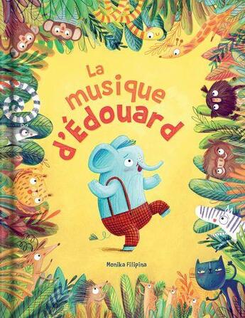 Couverture du livre « La musique d'Edouard » de Monika Filipina aux éditions Crackboom