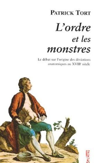 Couverture du livre « Ordre et les monstres » de Patrick Tort aux éditions Syllepse