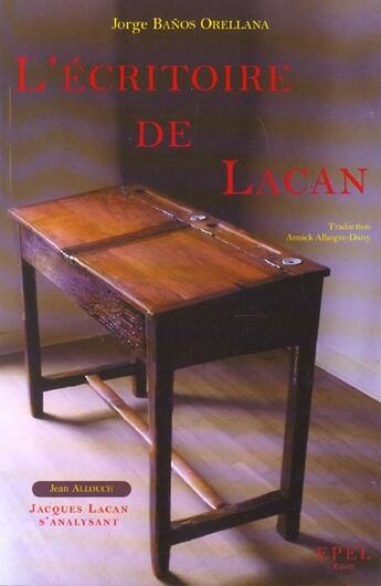 Couverture du livre « L' ecritoire de lacan » de Allouch aux éditions Epel