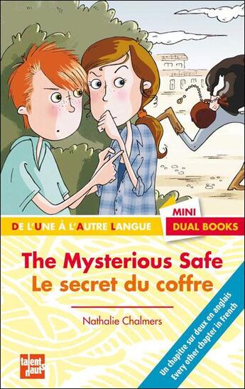 Couverture du livre « The mysterious safe ; le mystère du coffre » de Nathalie Chalmers aux éditions Talents Hauts