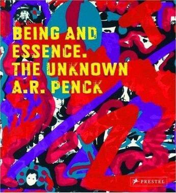 Couverture du livre « A. r. penck being and essence unknown » de Postmann Gisbert aux éditions Prestel