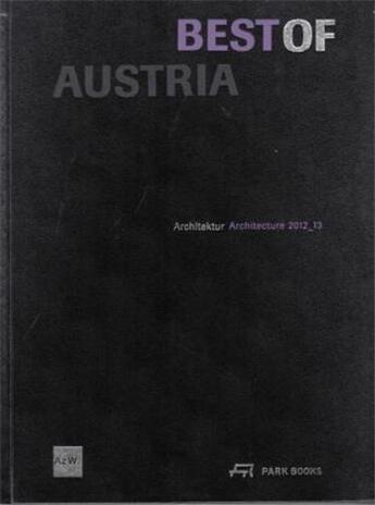 Couverture du livre « Best of austria architecture 2012-13 /anglais/allemand » de Park Books aux éditions Park Books