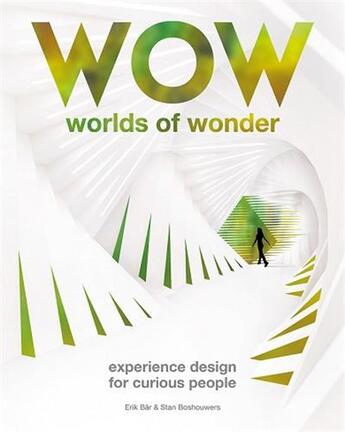 Couverture du livre « Worlds of wonder » de Bar Erik/Boshouwers aux éditions Bis Publishers