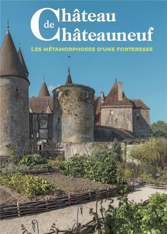 Couverture du livre « Guide du château de Châteauneuf : les métamorphoses d'une forteresse » de  aux éditions Snoeck Gent