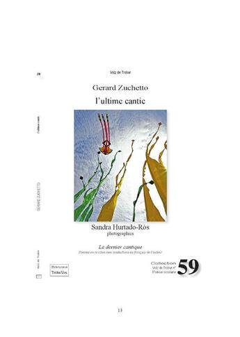 Couverture du livre « L'ultime cantic : Le dernier cantique » de Gerard Zuchetto et Sandra Hurtado-Ros aux éditions Troba Vox