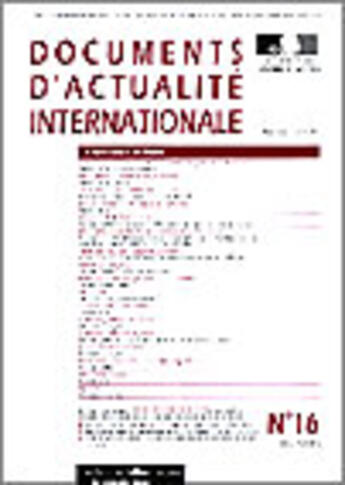 Couverture du livre « Documents d'actualite internationale t.16 » de Documents D'Actualite Internationale aux éditions Documentation Francaise