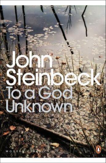 Couverture du livre « To a God Unknown » de John Steinbeck aux éditions Penguin Books Ltd Digital