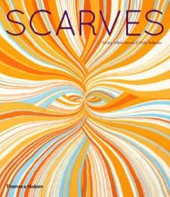 Couverture du livre « Scarves » de Albrechtsen et Solanke aux éditions Thames & Hudson