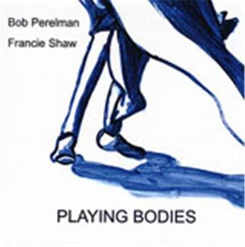 Couverture du livre « Playing bodies » de Shaw Francie aux éditions Dap Artbook