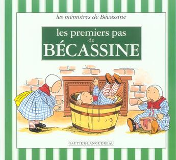 Couverture du livre « Les Premiers Pas De Becassine » de Caumery et Joseph-Porphyre Pinchon aux éditions Gautier Languereau