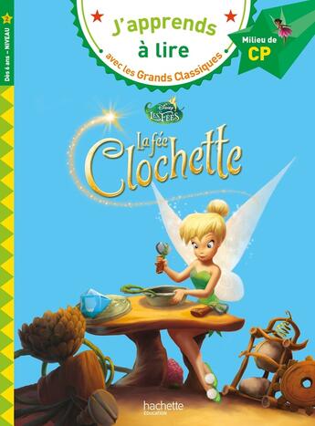 Couverture du livre « Disney - clochette, cp niveau 2 » de Isabelle Albertin aux éditions Hachette Education