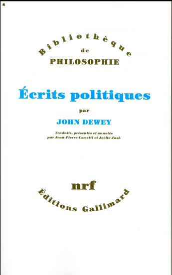 Couverture du livre « Écrits politiques » de John Dewey aux éditions Gallimard