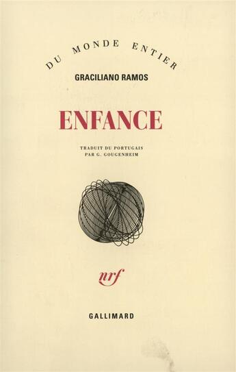 Couverture du livre « Enfance » de Graciliano Ramos aux éditions Gallimard