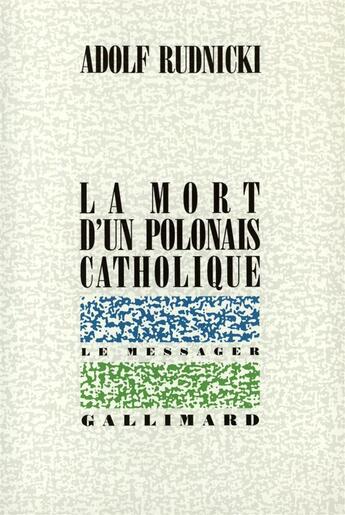 Couverture du livre « La mort d'un polonais catholique » de Adolf Rudnicki aux éditions Gallimard