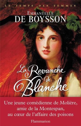 Couverture du livre « La revanche de Blanche » de Emmanuelle De Boysson aux éditions Flammarion