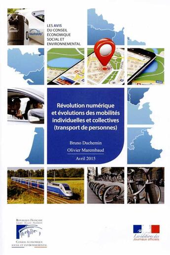 Couverture du livre « Révolution numérique et évolutions des mobilités individuelles et collectives (transport de personnes) » de Cese - Conseil Econo aux éditions Documentation Francaise