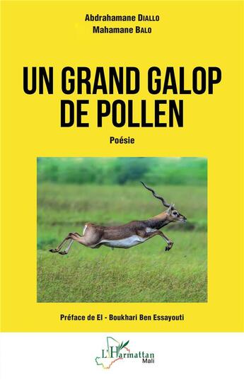 Couverture du livre « Un grand galop de pollen : Poésie » de Mahamane Balo et Abdrahamane Diallo aux éditions L'harmattan