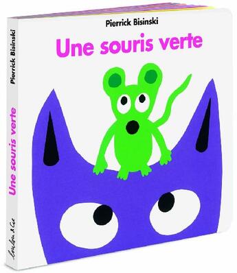 Couverture du livre « Souris verte (une) » de Bisinski Pierrick aux éditions Ecole Des Loisirs