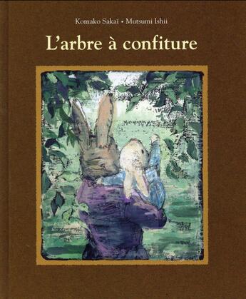 Couverture du livre « L'arbre à confiture » de Ishii et Komako Sakai aux éditions Ecole Des Loisirs