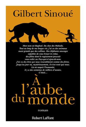 Couverture du livre « À l'aube du monde » de Gilbert Sinoue aux éditions Robert Laffont