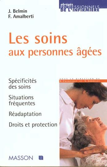 Couverture du livre « Les soins aux personnes agees » de Amalberti et Belmin aux éditions Elsevier-masson