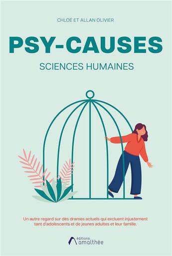 Couverture du livre « Psy-causes - psychiatrie - plaidoyer pour une autre approche » de Olivier Allan aux éditions Amalthee