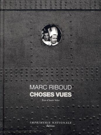 Couverture du livre « Choses vues » de André Velter et Marc Riboud aux éditions Actes Sud