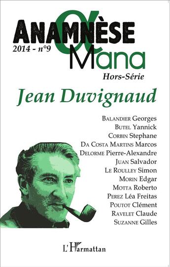 Couverture du livre « ANAMNESE n.9 : Jean Duvignaud » de Anamnese aux éditions L'harmattan