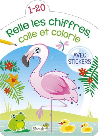 Couverture du livre « Relie les chiffres de 1 a 20 » de  aux éditions Grenouille