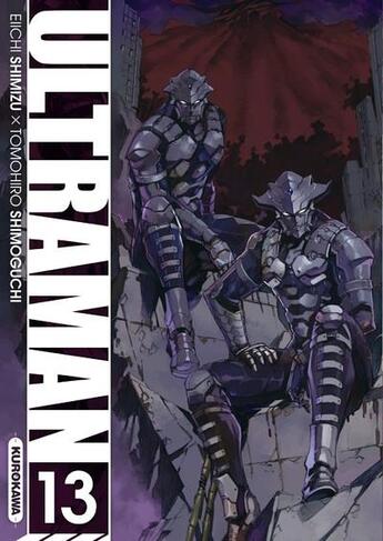 Couverture du livre « Ultraman Tome 13 » de Eiichi Shimizu et Tomoshiro Shimoguchi aux éditions Kurokawa