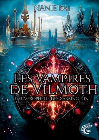 Couverture du livre « Les vampires de Vilmoth » de Nanie Bai aux éditions Les Editions Cameleon