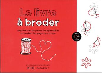 Couverture du livre « Le livre à broder : apprenez les 20 points indispensables en brodant les pages de ce livre » de Paris Keur aux éditions Marabout