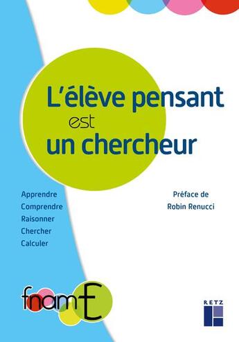 Couverture du livre « L'élève pensant est un chercheur » de Nathalie Bajos et Collectif aux éditions Retz