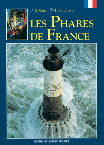 Couverture du livre « Les phares de france » de Jean Guichard aux éditions Ouest France