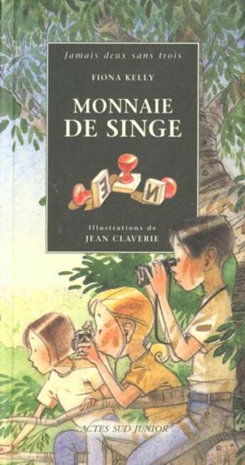 Couverture du livre « Monnaie de singe » de Kelly/Claverie aux éditions Actes Sud