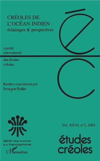 Couverture du livre « Creoles de l'ocean indien : eclairages et perspectives - vol02 » de  aux éditions L'harmattan