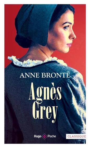 Couverture du livre « Agnès Grey » de Anne Brontë et Magali Brenon aux éditions Hugo Poche