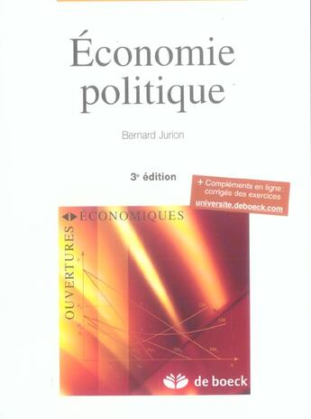 Couverture du livre « Economie politique » de Bernard Jurion aux éditions De Boeck Superieur