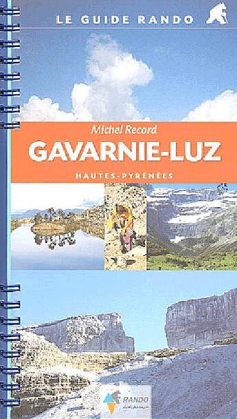 Couverture du livre « Aed guide rando gavarnie-luz » de Michel Record aux éditions Rando