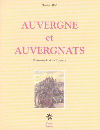 Couverture du livre « Auvergne et auvergnats » de Maurice Prax aux éditions Creer