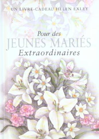 Couverture du livre « Pour des jeunes maries extraordinaires » de  aux éditions Exley