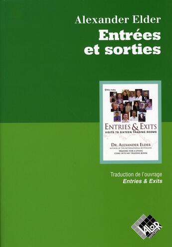 Couverture du livre « Entrees et sorties - traduction de l'ouvrage entries & exits » de Elder A aux éditions Valor