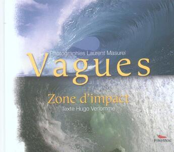 Couverture du livre « Vagues ; zone d'impact » de Hugo Verlome aux éditions Pimientos