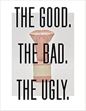 Couverture du livre « Konstantin grcic the good. the bad. the ulgy /anglais/allemand » de Nollert Angelika aux éditions Walther Konig