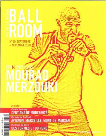 Couverture du livre « Ballroom n 19 mourad merzouki - septembre/novembre 2018 » de  aux éditions Ballroom