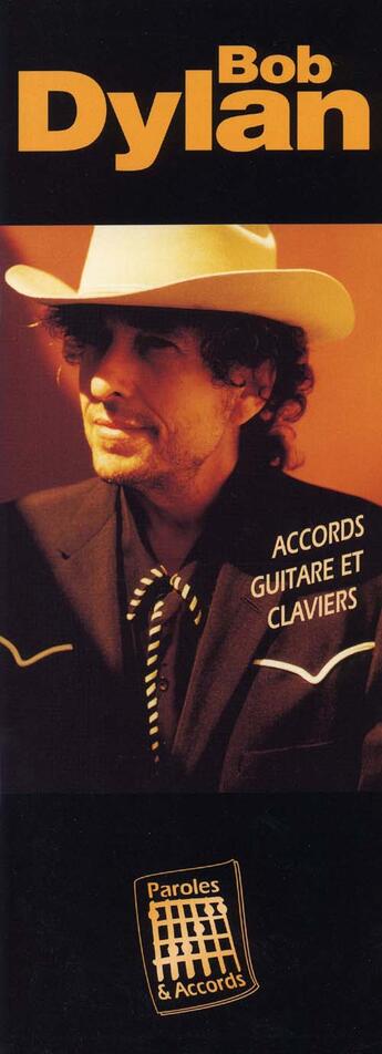 Couverture du livre « Bob dylan ; piano/chant/guitare » de Bob Dylan aux éditions Id Music